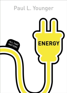 Energy: All That Matters, Paperback Book Energy: All That Matters, Paperback Book