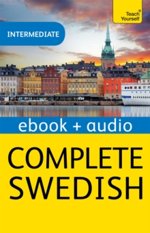 Complete Swedish Beginner to Intermediate Course : Enhanced Edition