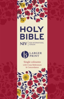 NIV Larger Print Compact Single Column Reference Bible : Red Soft-tone, Paperback / softback Book NIV Larger Print Compact Single Column Reference Bible : Red Soft-tone, Paperback / softback Book