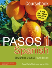 Pasos 1 Spanish Beginner's Course (Fourth Edition) : Coursebook