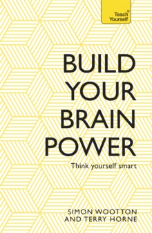 Build Your Brain Power : The Art of Smart Thinking, Paperback Book Build Your Brain Power : The Art of Smart Thinking, Paperback Book