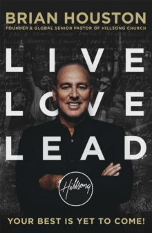 Live, Love, Lead, Paperback Book Live, Love, Lead, Paperback Book