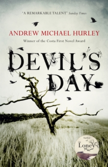Devil's Day : From the Costa winning and bestselling author of The Loney, Hardback Book Devil's Day : From the Costa winning and bestselling author of The Loney, Hardback Book