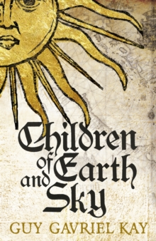 Children of Earth and Sky, Hardback Book Children of Earth and Sky, Hardback Book