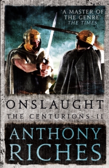 Onslaught: The Centurions II, Hardback Book Onslaught: The Centurions II, Hardback Book