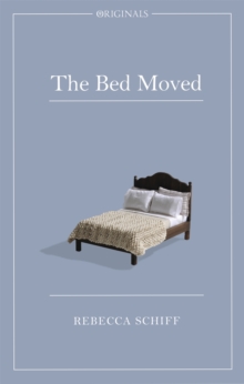 The Bed Moved : A John Murray Original, Paperback Book The Bed Moved : A John Murray Original, Paperback Book