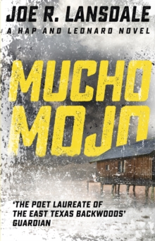 Mucho Mojo : Hap and Leonard Book 2