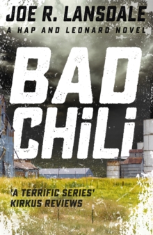 Bad Chili : Hap and Leonard Book 4