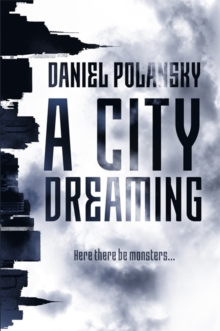 A City Dreaming, Hardback Book A City Dreaming, Hardback Book