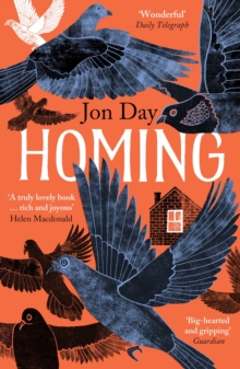 Homing : On Pigeons, Dwellings and Why We Return