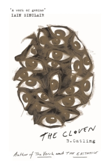 The Cloven : Book Three in the Vorrh Trilogy, Hardback Book The Cloven : Book Three in the Vorrh Trilogy, Hardback Book