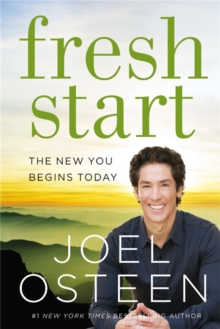 Fresh Start : The New You Begins Today, Paperback / softback Book Fresh Start : The New You Begins Today, Paperback / softback Book
