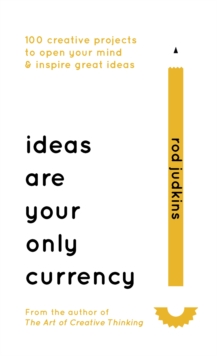 Ideas are Your Only Currency, Hardback Book Ideas are Your Only Currency, Hardback Book