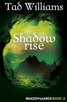 Shadowrise : Shadowmarch Book 3