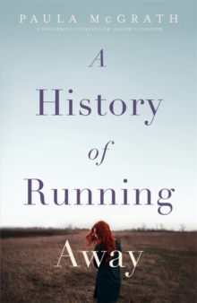 A History of Running Away, Hardback Book A History of Running Away, Hardback Book