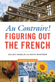 Au Contraire! : Figuring Out the French