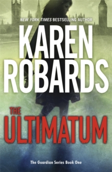 The Ultimatum : The Guardian Series Book 1, Paperback Book The Ultimatum : The Guardian Series Book 1, Paperback Book