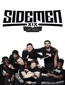 Sidemen: The Book : The subject of the hit new Netflix documentary