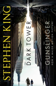 Dark Tower I: The Gunslinger : Film Tie-in, Paperback Book Dark Tower I: The Gunslinger : Film Tie-in, Paperback Book