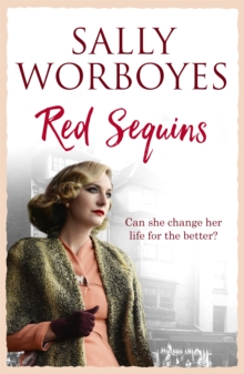 Red Sequins : A Gripping Saga Evoking The Spirit Of The 1970s East End