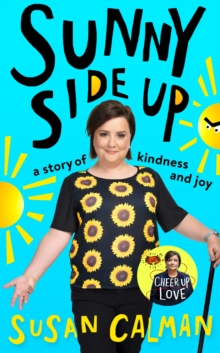 Sunny Side Up : a story of kindness and joy