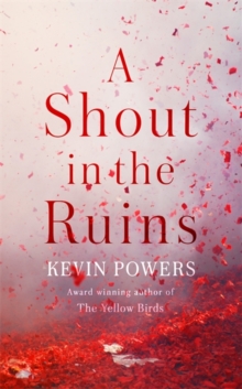 A Shout in the Ruins, Hardback Book A Shout in the Ruins, Hardback Book