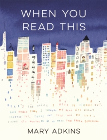 When You Read This, Hardback Book When You Read This, Hardback Book