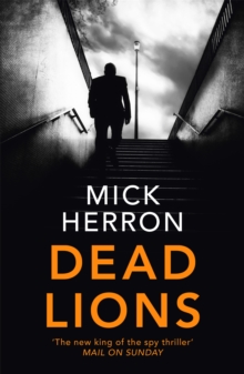 Dead Lions : Jackson Lamb Thriller 2, Paperback Book Dead Lions : Jackson Lamb Thriller 2, Paperback Book
