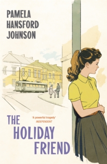 The Holiday Friend : The Modern Classic, Paperback / softback Book The Holiday Friend : The Modern Classic, Paperback / softback Book