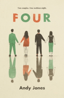 Four : A thought-provoking, controversial and immediately gripping story with a messy moral dilemma at its heart