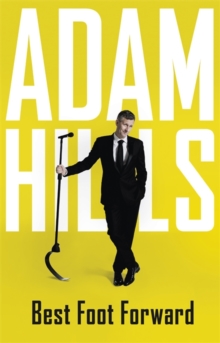Best Foot Forward, Hardback Book Best Foot Forward, Hardback Book