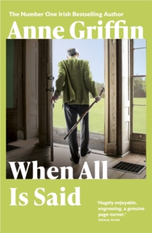 When All is Said : The Number One Irish Bestseller