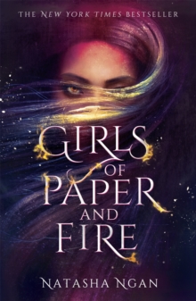 Girls of Paper and Fire, Paperback / softback Book Girls of Paper and Fire, Paperback / softback Book