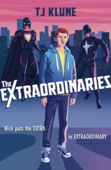 The Extraordinaries, Hardback Book The Extraordinaries, Hardback Book