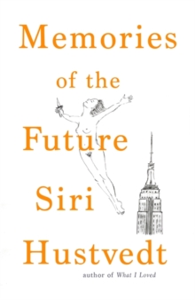 Memories of the Future, Hardback Book Memories of the Future, Hardback Book