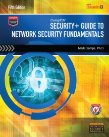 CompTIA Security+ Guide to Network Security Fundamentals (with CertBlaster Printed Access Card)