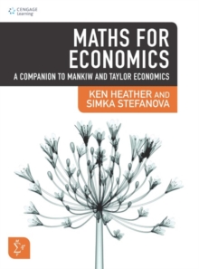 Maths for Economics : A Companion to Mankiw and Taylor Economics, Hardback Book Maths for Economics : A Companion to Mankiw and Taylor Economics, Hardback Book