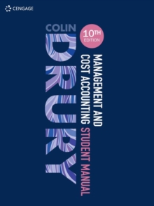 Management & Cost Accounting: Student Manual, Paperback Book Management & Cost Accounting: Student Manual, Paperback Book
