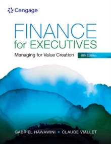 Finance for Executives: Managing for Value Creation
