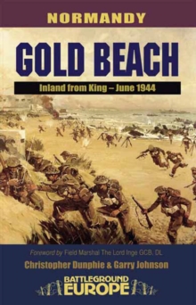 Gold Beach : Inland from King, June 1944