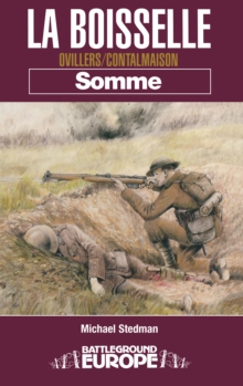 La Boiseslle : Ovillers/Contalmaison Somme