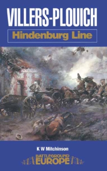 Villers-Plouich : Hindenburg Line