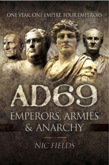 AD69 : Emperors, Armies and Anarchy