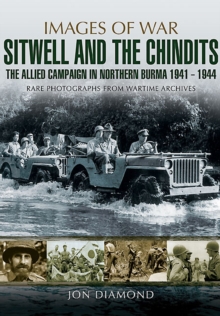 Stilwell and the Chindits : The Allies Campaign in Northern Burma, 1943-1944