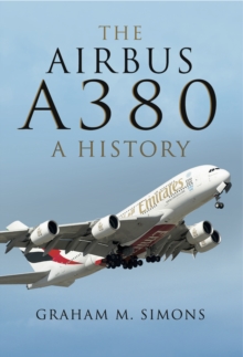 The Airbus A380 : A History