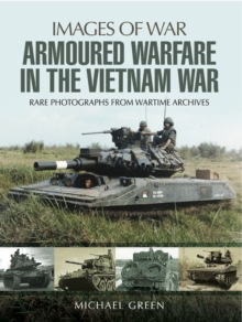 Armoured Warfare in the Vietnam War