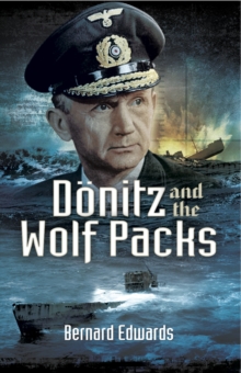 Donitz and the Wolf Packs