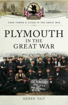 Plymouth in the Great War