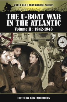 The U-Boat War in the Atlantic, 1942-1943