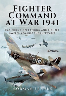 Fighter Command's Air War 1941, Hardback Book Fighter Command's Air War 1941, Hardback Book